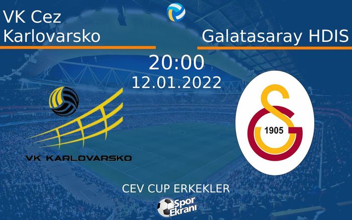 12 Ocak 2022 VK Cez Karlovarsko vs Galatasaray HDIS maçı Hangi Kanalda Saat Kaçta Yayınlanacak? 12 Ocak 2022 VK Cez Karlovarsko vs Galatasaray HDIS maçı Hangi Kanalda Saat Kaçta Yayınlanacak?