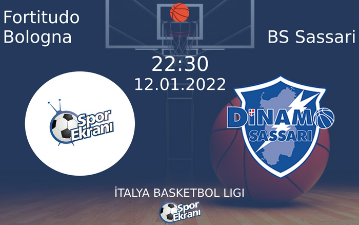 12 Ocak 2022 Fortitudo Bologna vs BS Sassari maçı Hangi Kanalda Saat Kaçta Yayınlanacak? 12 Ocak 2022 Fortitudo Bologna vs BS Sassari maçı Hangi Kanalda Saat Kaçta Yayınlanacak?