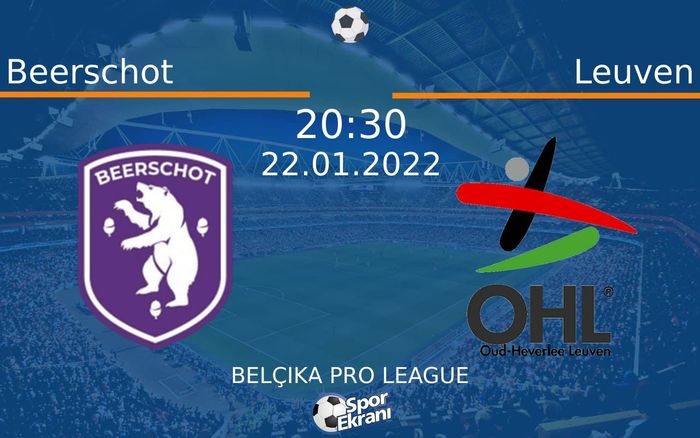 22 Ocak 2022 Beerschot vs Leuven maçı Hangi Kanalda Saat Kaçta Yayınlanacak? 22 Ocak 2022 Beerschot vs Leuven maçı Hangi Kanalda Saat Kaçta Yayınlanacak?