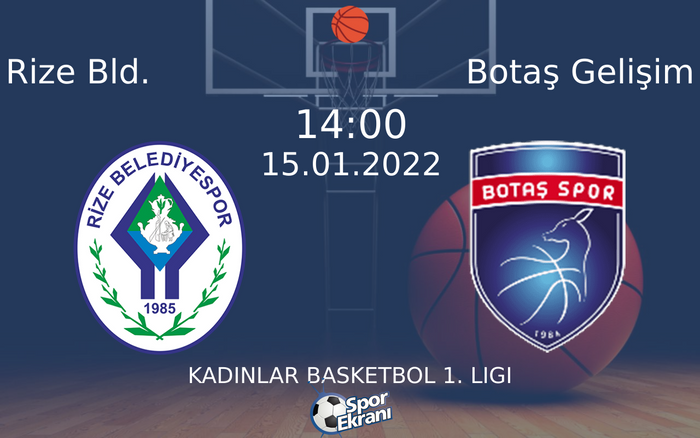 15 Ocak 2022 Rize Bld. vs Botaş Gelişim maçı Hangi Kanalda Saat Kaçta Yayınlanacak? 15 Ocak 2022 Rize Bld. vs Botaş Gelişim maçı Hangi Kanalda Saat Kaçta Yayınlanacak?