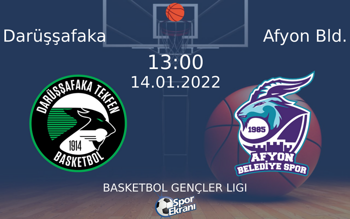 14 Ocak 2022 Darüşşafaka vs Afyon Bld. maçı Hangi Kanalda Saat Kaçta Yayınlanacak? 14 Ocak 2022 Darüşşafaka vs Afyon Bld. maçı Hangi Kanalda Saat Kaçta Yayınlanacak?