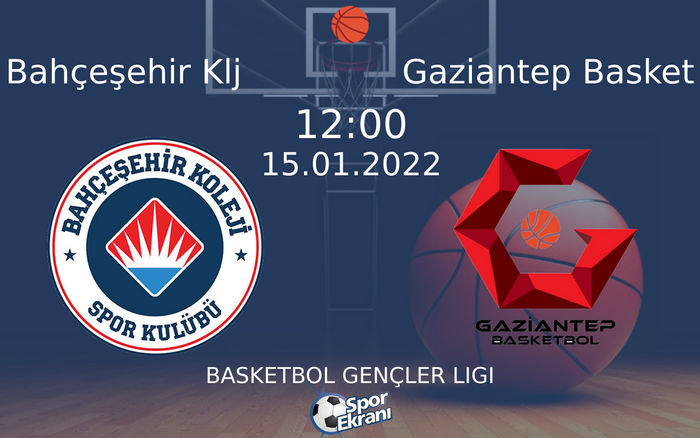 15 Ocak 2022 Bahçeşehir Klj vs Gaziantep Basket maçı Hangi Kanalda Saat Kaçta Yayınlanacak? 15 Ocak 2022 Bahçeşehir Klj vs Gaziantep Basket maçı Hangi Kanalda Saat Kaçta Yayınlanacak?