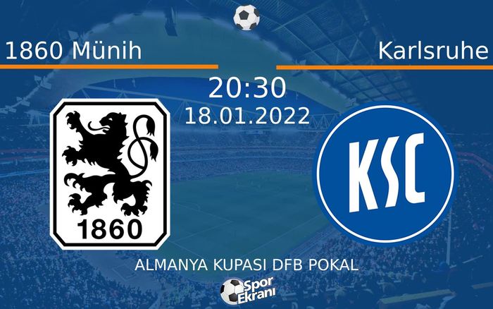 18 Ocak 2022 1860 Münih vs Karlsruhe maçı Hangi Kanalda Saat Kaçta Yayınlanacak? 18 Ocak 2022 1860 Münih vs Karlsruhe maçı Hangi Kanalda Saat Kaçta Yayınlanacak?