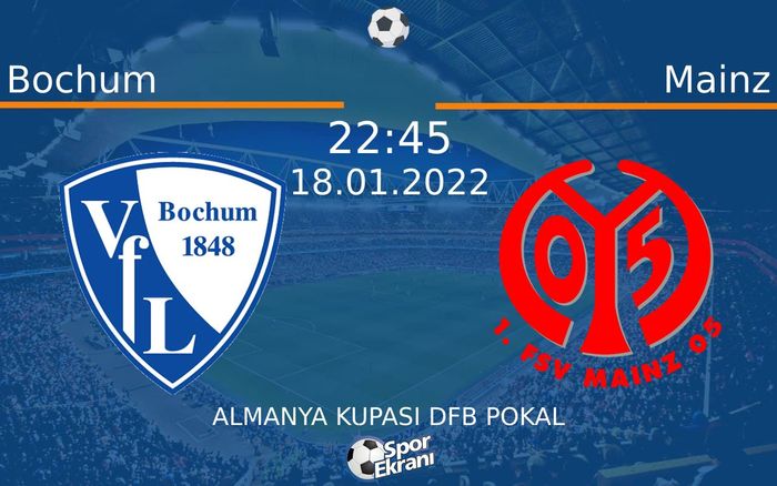 18 Ocak 2022 Bochum vs Mainz maçı Hangi Kanalda Saat Kaçta Yayınlanacak?