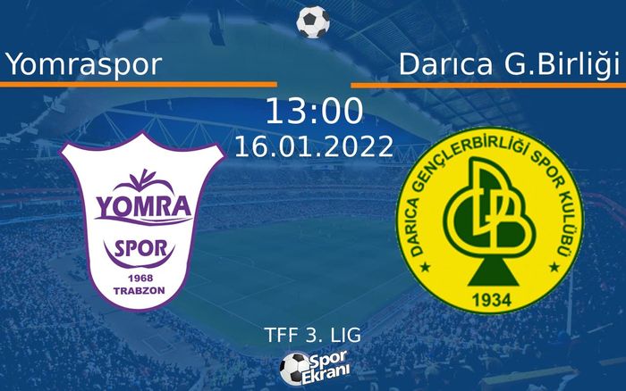 16 Ocak 2022 Yomraspor vs Darıca G.Birliği maçı Hangi Kanalda Saat Kaçta Yayınlanacak? 16 Ocak 2022 Yomraspor vs Darıca G.Birliği maçı Hangi Kanalda Saat Kaçta Yayınlanacak?