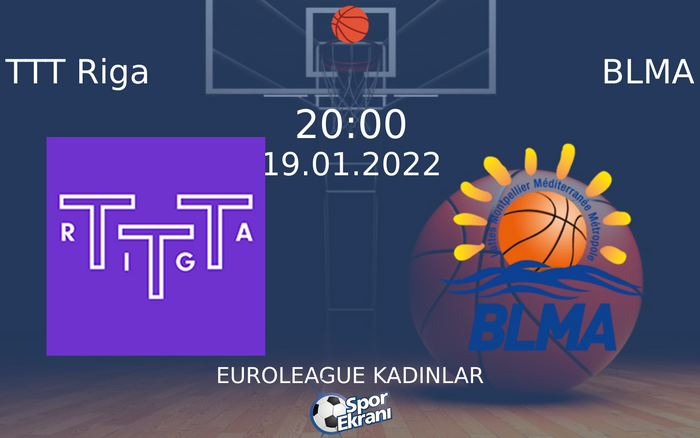19 Ocak 2022 TTT Riga vs BLMA maçı Hangi Kanalda Saat Kaçta Yayınlanacak? 19 Ocak 2022 TTT Riga vs BLMA maçı Hangi Kanalda Saat Kaçta Yayınlanacak?