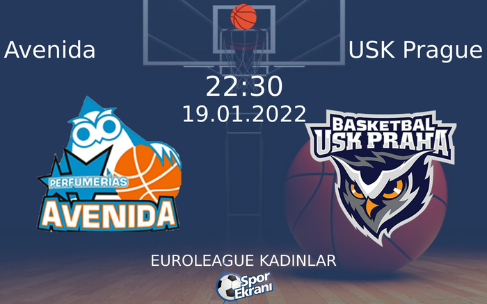 19 Ocak 2022 Avenida vs USK Prague maçı Hangi Kanalda Saat Kaçta Yayınlanacak? 19 Ocak 2022 Avenida vs USK Prague maçı Hangi Kanalda Saat Kaçta Yayınlanacak?
