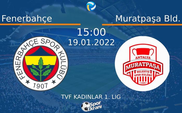 19 Ocak 2022 Fenerbahçe vs Muratpaşa Bld. maçı Hangi Kanalda Saat Kaçta Yayınlanacak? 19 Ocak 2022 Fenerbahçe vs Muratpaşa Bld. maçı Hangi Kanalda Saat Kaçta Yayınlanacak?