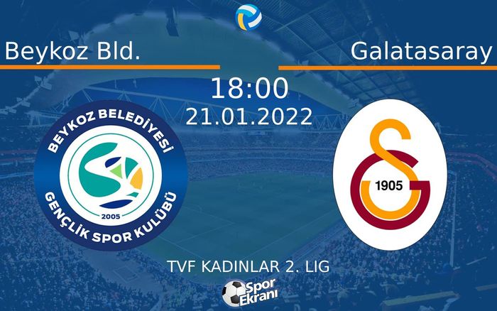 21 Ocak 2022 Beykoz Bld. vs Galatasaray maçı Hangi Kanalda Saat Kaçta Yayınlanacak? 21 Ocak 2022 Beykoz Bld. vs Galatasaray maçı Hangi Kanalda Saat Kaçta Yayınlanacak?