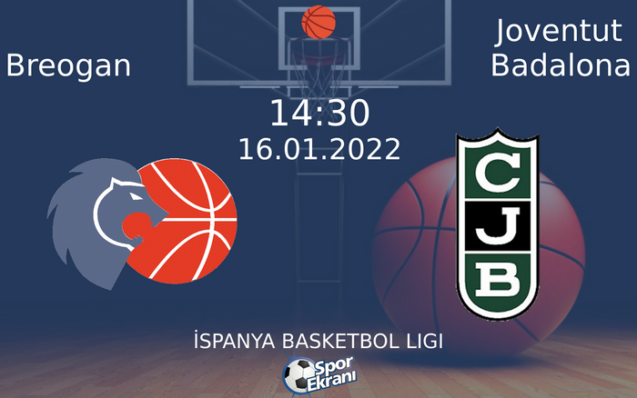 16 Ocak 2022 Breogan vs Joventut Badalona maçı Hangi Kanalda Saat Kaçta Yayınlanacak? 16 Ocak 2022 Breogan vs Joventut Badalona maçı Hangi Kanalda Saat Kaçta Yayınlanacak?