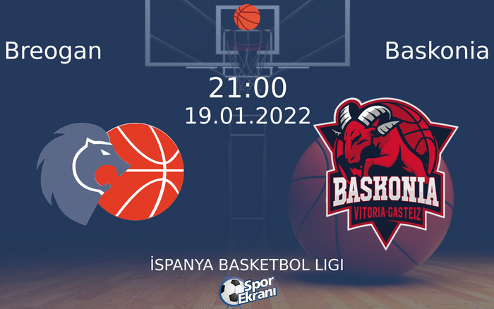 19 Ocak 2022 Breogan vs Baskonia maçı Hangi Kanalda Saat Kaçta Yayınlanacak? 19 Ocak 2022 Breogan vs Baskonia maçı Hangi Kanalda Saat Kaçta Yayınlanacak?
