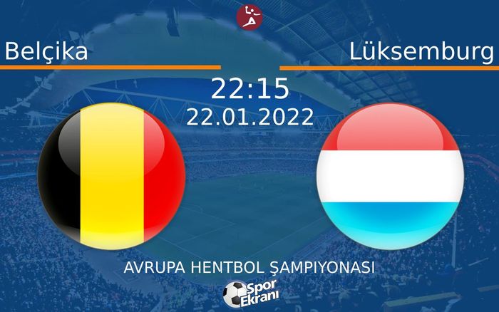 22 Ocak 2022 Belçika vs Lüksemburg maçı Hangi Kanalda Saat Kaçta Yayınlanacak? 22 Ocak 2022 Belçika vs Lüksemburg maçı Hangi Kanalda Saat Kaçta Yayınlanacak?