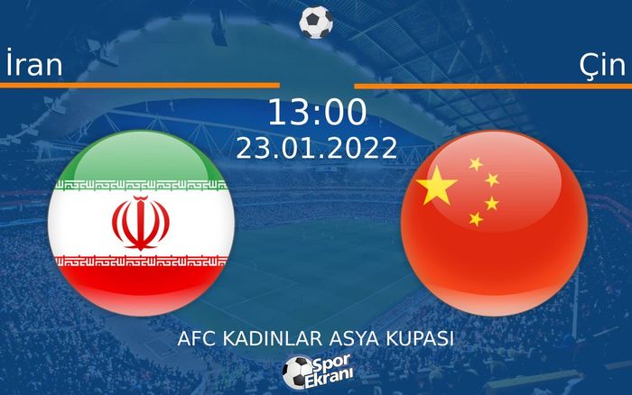 23 Ocak 2022 İran vs Çin maçı Hangi Kanalda Saat Kaçta Yayınlanacak? 23 Ocak 2022 İran vs Çin maçı Hangi Kanalda Saat Kaçta Yayınlanacak?