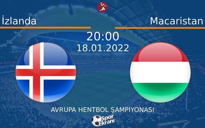 18 Ocak 2022 İzlanda vs Macaristan maçı Hangi Kanalda Saat Kaçta Yayınlanacak? 18 Ocak 2022 İzlanda vs Macaristan maçı Hangi Kanalda Saat Kaçta Yayınlanacak?