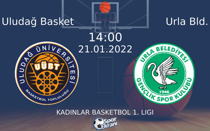 21 Ocak 2022 Uludağ Basket vs Urla Bld. maçı Hangi Kanalda Saat Kaçta Yayınlanacak? 21 Ocak 2022 Uludağ Basket vs Urla Bld. maçı Hangi Kanalda Saat Kaçta Yayınlanacak?