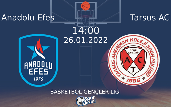 26 Ocak 2022 Anadolu Efes vs Tarsus AC maçı Hangi Kanalda Saat Kaçta Yayınlanacak? 26 Ocak 2022 Anadolu Efes vs Tarsus AC maçı Hangi Kanalda Saat Kaçta Yayınlanacak?