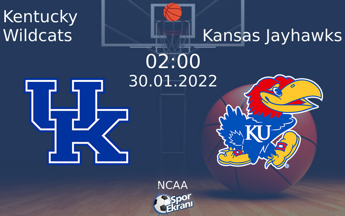 30 Ocak 2022 Kentucky Wildcats vs Kansas Jayhawks maçı Hangi Kanalda Saat Kaçta Yayınlanacak? 30 Ocak 2022 Kentucky Wildcats vs Kansas Jayhawks maçı Hangi Kanalda Saat Kaçta Yayınlanacak?