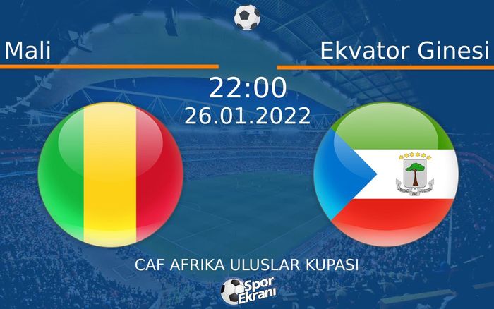 26 Ocak 2022 Mali vs Ekvator Ginesi maçı Hangi Kanalda Saat Kaçta Yayınlanacak? 26 Ocak 2022 Mali vs Ekvator Ginesi maçı Hangi Kanalda Saat Kaçta Yayınlanacak?