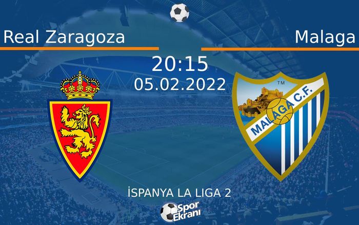 05 Şubat 2022 Real Zaragoza vs Malaga maçı Hangi Kanalda Saat Kaçta Yayınlanacak? 05 Şubat 2022 Real Zaragoza vs Malaga maçı Hangi Kanalda Saat Kaçta Yayınlanacak?