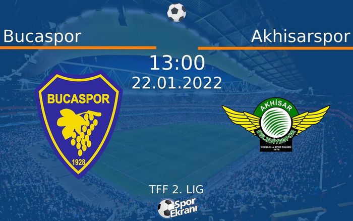 22 Ocak 2022 Bucaspor vs Akhisarspor maçı Hangi Kanalda Saat Kaçta Yayınlanacak? 22 Ocak 2022 Bucaspor vs Akhisarspor maçı Hangi Kanalda Saat Kaçta Yayınlanacak?
