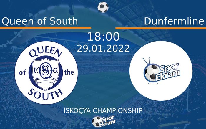 29 Ocak 2022 Queen of South vs Dunfermline maçı Hangi Kanalda Saat Kaçta Yayınlanacak? 29 Ocak 2022 Queen of South vs Dunfermline maçı Hangi Kanalda Saat Kaçta Yayınlanacak?