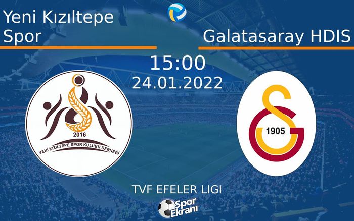 24 Ocak 2022 Yeni Kızıltepe Spor vs Galatasaray HDIS maçı Hangi Kanalda Saat Kaçta Yayınlanacak? 24 Ocak 2022 Yeni Kızıltepe Spor vs Galatasaray HDIS maçı Hangi Kanalda Saat Kaçta Yayınlanacak?