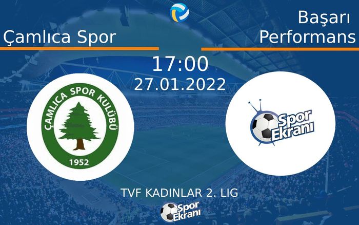 27 Ocak 2022 Çamlıca Spor vs Başarı Performans maçı Hangi Kanalda Saat Kaçta Yayınlanacak? 27 Ocak 2022 Çamlıca Spor vs Başarı Performans maçı Hangi Kanalda Saat Kaçta Yayınlanacak?