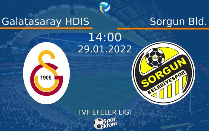 29 Ocak 2022 Galatasaray HDIS vs Sorgun Bld. maçı Hangi Kanalda Saat Kaçta Yayınlanacak? 29 Ocak 2022 Galatasaray HDIS vs Sorgun Bld. maçı Hangi Kanalda Saat Kaçta Yayınlanacak?