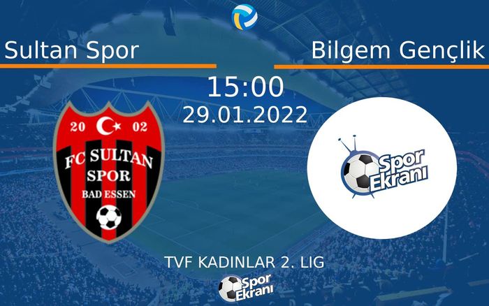29 Ocak 2022 Sultan Spor vs Bilgem Gençlik maçı Hangi Kanalda Saat Kaçta Yayınlanacak? 29 Ocak 2022 Sultan Spor vs Bilgem Gençlik maçı Hangi Kanalda Saat Kaçta Yayınlanacak?