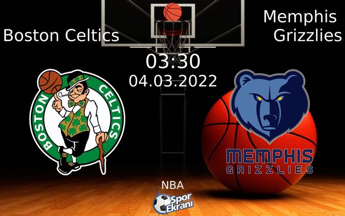 04 Mart 2022 Boston Celtics vs Memphis Grizzlies maçı Hangi Kanalda Saat Kaçta Yayınlanacak? 04 Mart 2022 Boston Celtics vs Memphis Grizzlies maçı Hangi Kanalda Saat Kaçta Yayınlanacak?