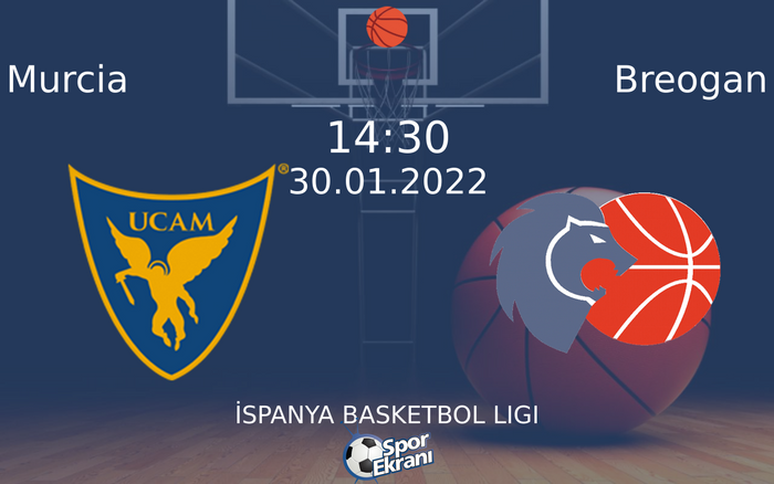 30 Ocak 2022 Murcia vs Breogan maçı Hangi Kanalda Saat Kaçta Yayınlanacak? 30 Ocak 2022 Murcia vs Breogan maçı Hangi Kanalda Saat Kaçta Yayınlanacak?