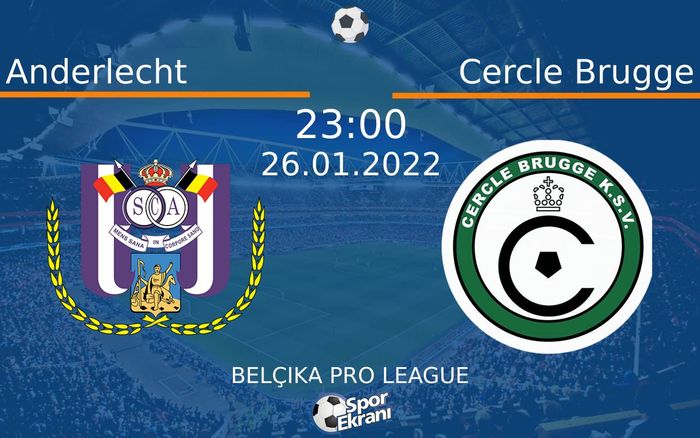 26 Ocak 2022 Anderlecht vs Cercle Brugge maçı Hangi Kanalda Saat Kaçta Yayınlanacak? 26 Ocak 2022 Anderlecht vs Cercle Brugge maçı Hangi Kanalda Saat Kaçta Yayınlanacak?