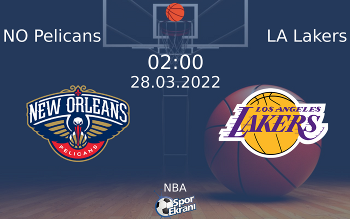 28 Mart 2022 NO Pelicans vs LA Lakers maçı Hangi Kanalda Saat Kaçta Yayınlanacak? 28 Mart 2022 NO Pelicans vs LA Lakers maçı Hangi Kanalda Saat Kaçta Yayınlanacak?