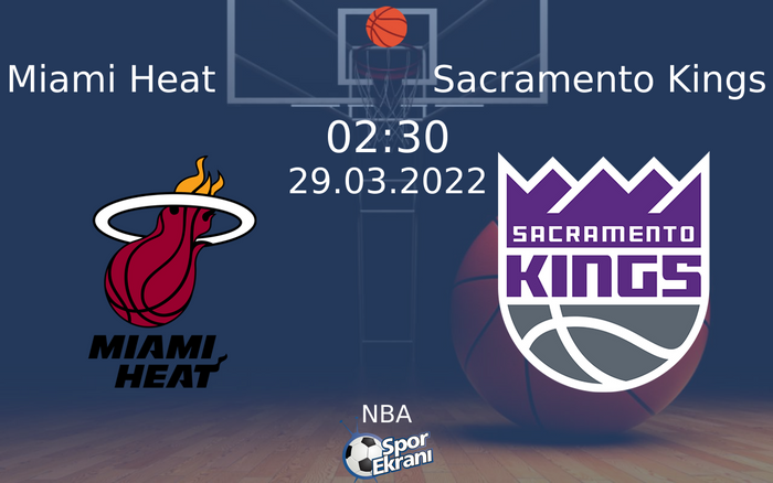 29 Mart 2022 Miami Heat vs Sacramento Kings maçı Hangi Kanalda Saat Kaçta Yayınlanacak? 29 Mart 2022 Miami Heat vs Sacramento Kings maçı Hangi Kanalda Saat Kaçta Yayınlanacak?