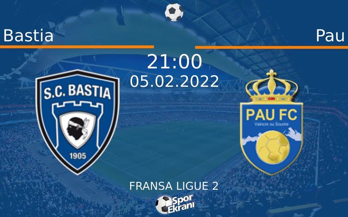 05 Şubat 2022 Bastia vs Pau maçı Hangi Kanalda Saat Kaçta Yayınlanacak? 05 Şubat 2022 Bastia vs Pau maçı Hangi Kanalda Saat Kaçta Yayınlanacak?