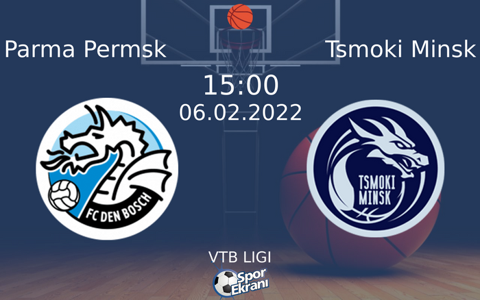 06 Şubat 2022 Parma Permsk vs Tsmoki Minsk maçı Hangi Kanalda Saat Kaçta Yayınlanacak? 06 Şubat 2022 Parma Permsk vs Tsmoki Minsk maçı Hangi Kanalda Saat Kaçta Yayınlanacak?