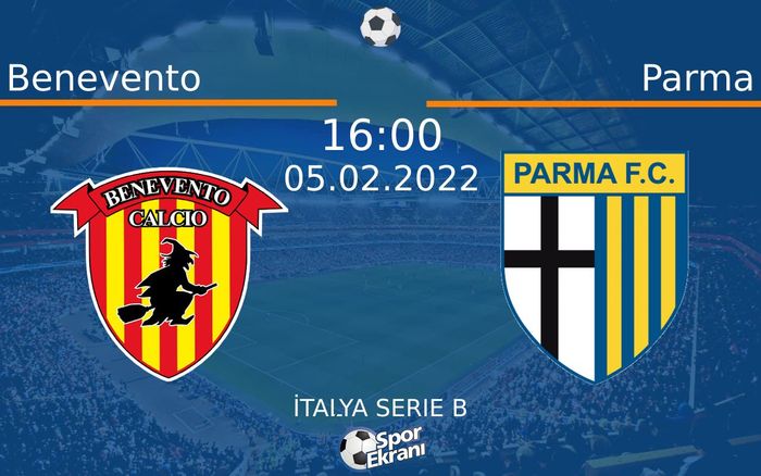 05 Şubat 2022 Benevento vs Parma maçı Hangi Kanalda Saat Kaçta Yayınlanacak? 05 Şubat 2022 Benevento vs Parma maçı Hangi Kanalda Saat Kaçta Yayınlanacak?