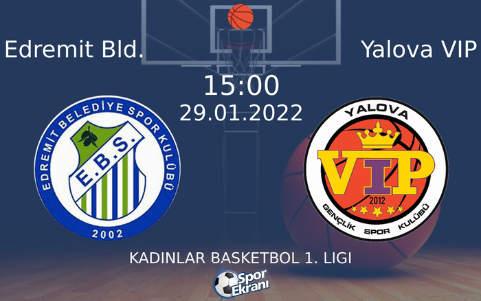 29 Ocak 2022 Edremit Bld. vs Yalova VIP maçı Hangi Kanalda Saat Kaçta Yayınlanacak? 29 Ocak 2022 Edremit Bld. vs Yalova VIP maçı Hangi Kanalda Saat Kaçta Yayınlanacak?