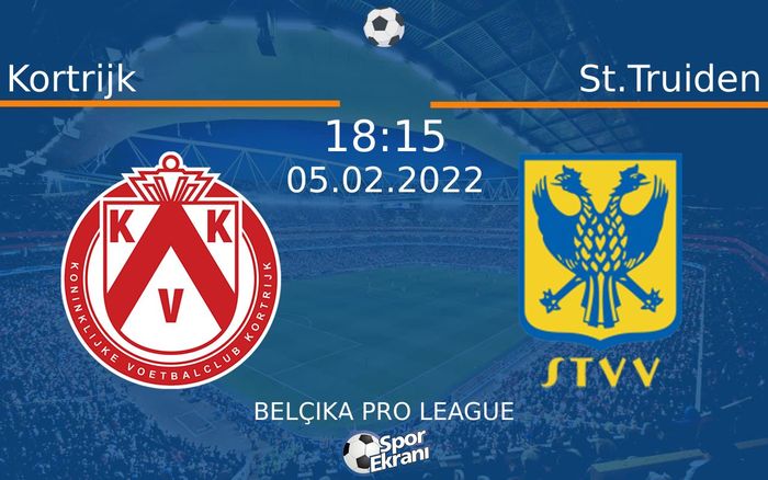 05 Şubat 2022 Kortrijk vs St.Truiden maçı Hangi Kanalda Saat Kaçta Yayınlanacak? 05 Şubat 2022 Kortrijk vs St.Truiden maçı Hangi Kanalda Saat Kaçta Yayınlanacak?