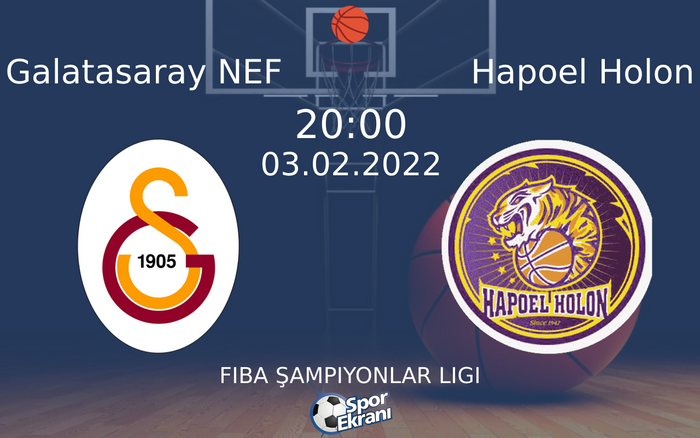 03 Şubat 2022 Galatasaray NEF vs Hapoel Holon maçı Hangi Kanalda Saat Kaçta Yayınlanacak? 03 Şubat 2022 Galatasaray NEF vs Hapoel Holon maçı Hangi Kanalda Saat Kaçta Yayınlanacak?