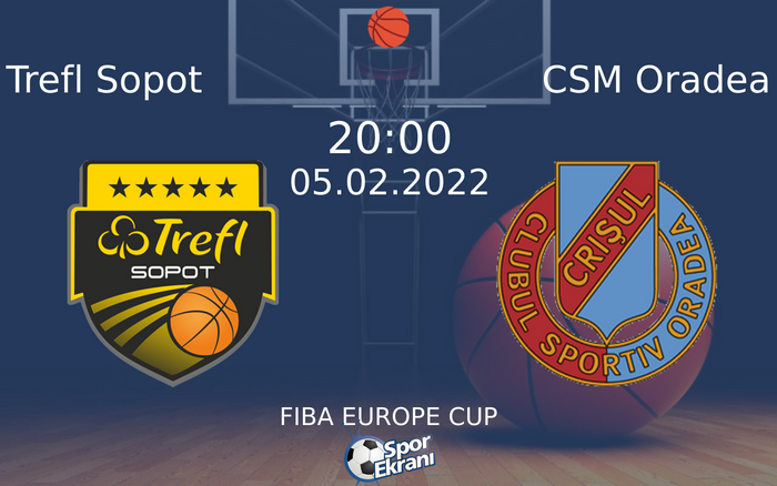 05 Şubat 2022 Trefl Sopot vs CSM Oradea maçı Hangi Kanalda Saat Kaçta Yayınlanacak? 05 Şubat 2022 Trefl Sopot vs CSM Oradea maçı Hangi Kanalda Saat Kaçta Yayınlanacak?