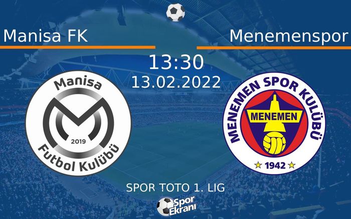 13 Şubat 2022 Manisa FK vs Menemenspor maçı Hangi Kanalda Saat Kaçta Yayınlanacak? 13 Şubat 2022 Manisa FK vs Menemenspor maçı Hangi Kanalda Saat Kaçta Yayınlanacak?