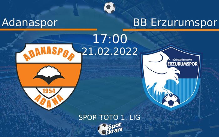 21 Şubat 2022 Adanaspor vs BB Erzurumspor maçı Hangi Kanalda Saat Kaçta Yayınlanacak? 21 Şubat 2022 Adanaspor vs BB Erzurumspor maçı Hangi Kanalda Saat Kaçta Yayınlanacak?
