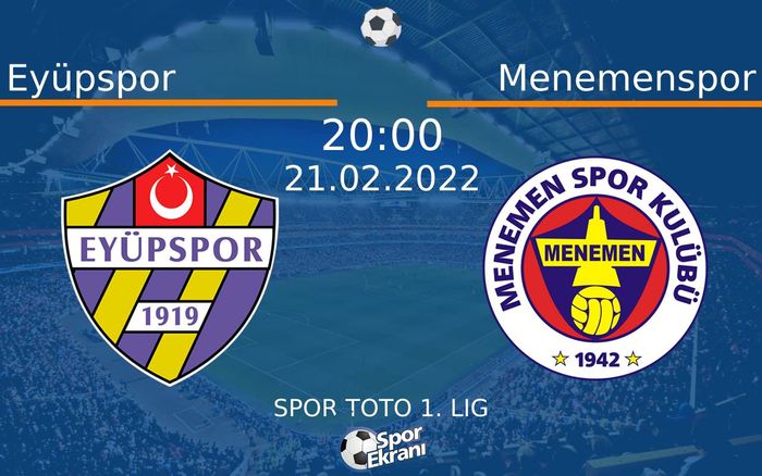 21 Şubat 2022 Eyüpspor vs Menemenspor maçı Hangi Kanalda Saat Kaçta Yayınlanacak? 21 Şubat 2022 Eyüpspor vs Menemenspor maçı Hangi Kanalda Saat Kaçta Yayınlanacak?