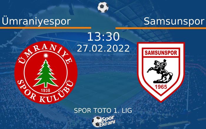 27 Şubat 2022 Ümraniyespor vs Samsunspor maçı Hangi Kanalda Saat Kaçta Yayınlanacak? 27 Şubat 2022 Ümraniyespor vs Samsunspor maçı Hangi Kanalda Saat Kaçta Yayınlanacak?