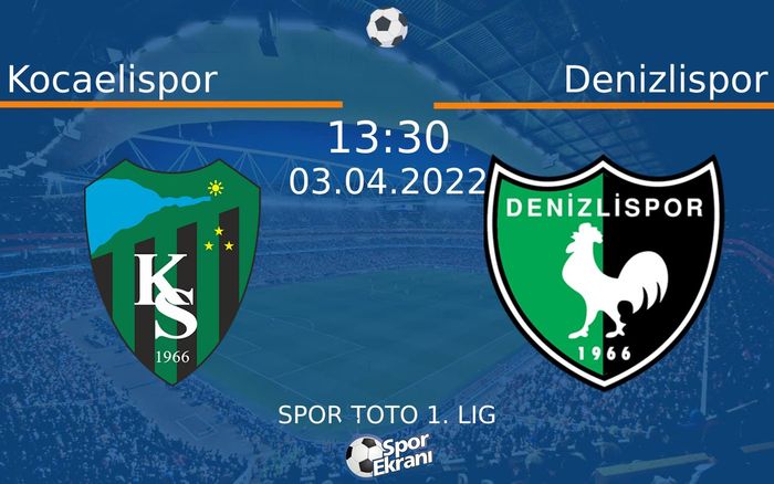 03 Nisan 2022 Kocaelispor vs Denizlispor maçı Hangi Kanalda Saat Kaçta Yayınlanacak? 03 Nisan 2022 Kocaelispor vs Denizlispor maçı Hangi Kanalda Saat Kaçta Yayınlanacak?