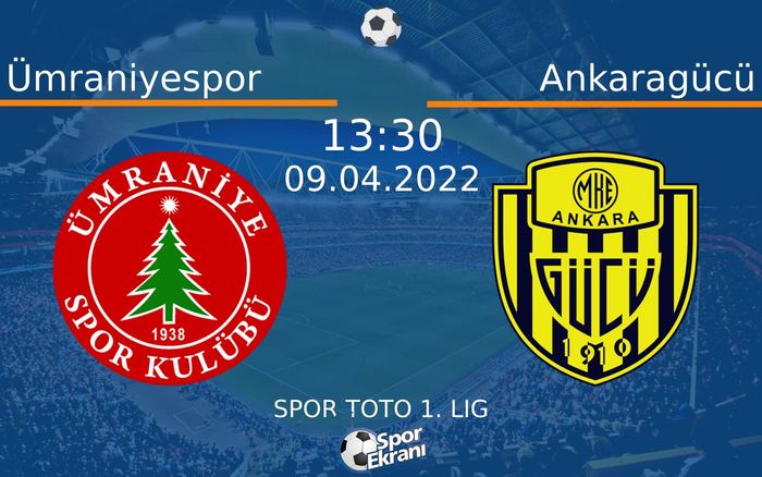 09 Nisan 2022 Ümraniyespor vs Ankaragücü maçı Hangi Kanalda Saat Kaçta Yayınlanacak? 09 Nisan 2022 Ümraniyespor vs Ankaragücü maçı Hangi Kanalda Saat Kaçta Yayınlanacak?