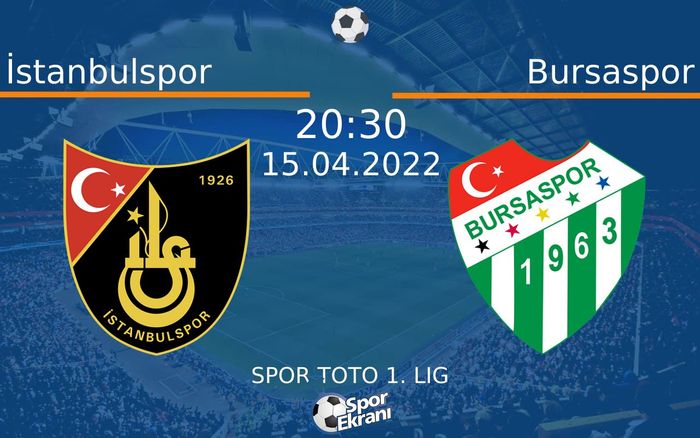 15 Nisan 2022 İstanbulspor vs Bursaspor maçı Hangi Kanalda Saat Kaçta Yayınlanacak? 15 Nisan 2022 İstanbulspor vs Bursaspor maçı Hangi Kanalda Saat Kaçta Yayınlanacak?