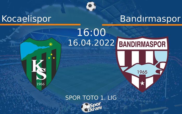 16 Nisan 2022 Kocaelispor vs Bandırmaspor maçı Hangi Kanalda Saat Kaçta Yayınlanacak? 16 Nisan 2022 Kocaelispor vs Bandırmaspor maçı Hangi Kanalda Saat Kaçta Yayınlanacak?