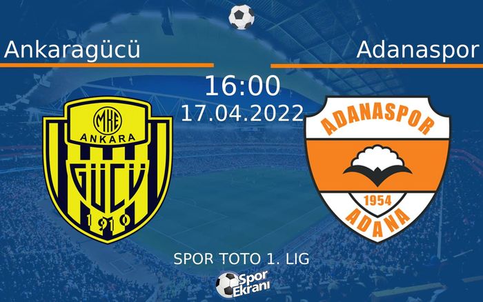 17 Nisan 2022 Ankaragücü vs Adanaspor maçı Hangi Kanalda Saat Kaçta Yayınlanacak? 17 Nisan 2022 Ankaragücü vs Adanaspor maçı Hangi Kanalda Saat Kaçta Yayınlanacak?